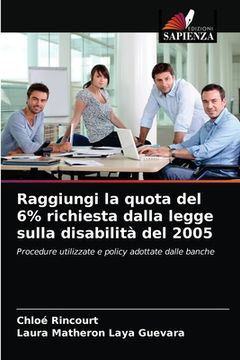 portada Raggiungi la quota del 6% richiesta dalla legge sulla disabilità del 2005 (in Italian)