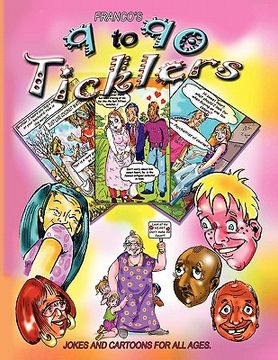 portada 9 to 90 ticklers: cartoon jokes for all ages (en Inglés)