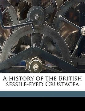 portada a history of the british sessile-eyed crustacea volume v 12 (en Inglés)