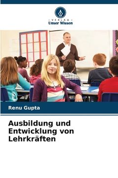 portada Ausbildung und Entwicklung von Lehrkräften (en Alemán)