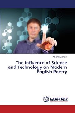 portada The Influence of Science and Technology on Modern English Poetry