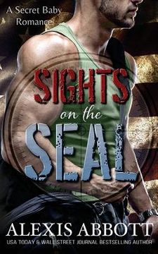 portada Sights on the SEAL (en Inglés)