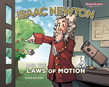 portada Isaac Newton & Laws of Motion ya (Graphic Science Biographies) (en Inglés)