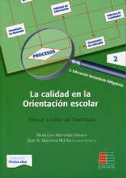 portada La calidad en la orientación escolar 2: manual práctico del orientador (ESO) (Protocolos) (in Spanish)