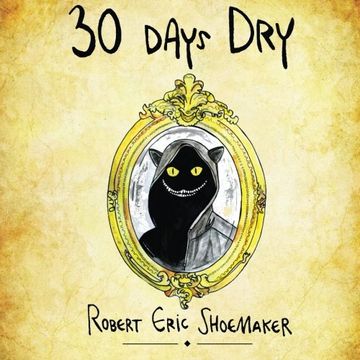 portada 30 Days Dry (30 Days... Series)