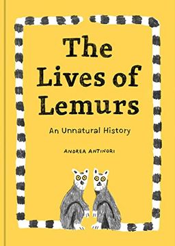 portada The Lives of Lemurs (Curious Creatures) (in English)