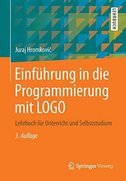 portada Einführung in die Programmierung mit Logo: Lehrbuch für Unterricht und Selbststudium (en Alemán)