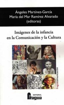 portada Imágenes de la Infancia en la Comunicación y la Cultura: 209 (Fragua Comunicacion) (in Catalá)