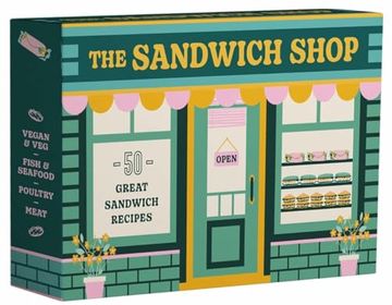 portada The Sandwich Shop: 50 Great Sandwich Recipes (en Inglés)