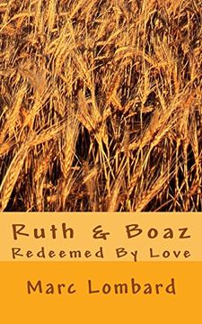 portada Ruth and Boaz: Redeemed By Love