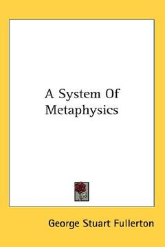 portada a system of metaphysics (en Inglés)