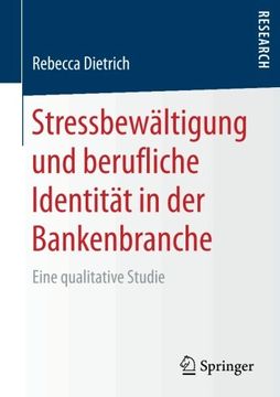 portada Stressbewältigung und berufliche Identität in der Bankenbranche: Eine qualitative Studie (German Edition)