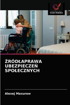 portada Źródlaprawa UbezpieczeŃ Spolecznych (en Polaco)