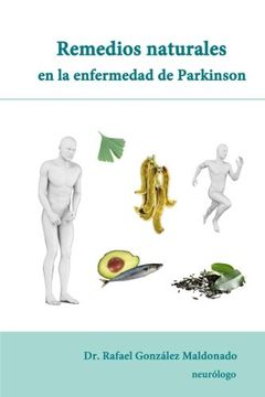 portada Remedios Naturales en la Enfermedad de Parkinson (in Spanish)