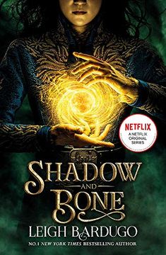 portada Shadow and Bone: A Netflix Original Series: Book 1 (en Inglés)