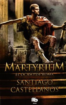 portada Martyrium: El Ocaso de Roma