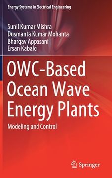 portada Owc-Based Ocean Wave Energy Plants: Modeling and Control (en Inglés)