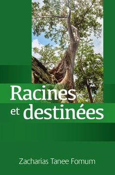 portada Racines et Destinées (en Francés)