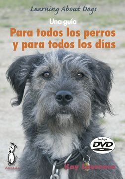 portada Para Todos los Perros y Todos los Días (in Spanish)