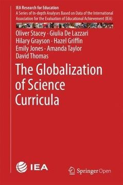 portada The Globalization of Science Curricula (Iea Research for Education) (en Inglés)