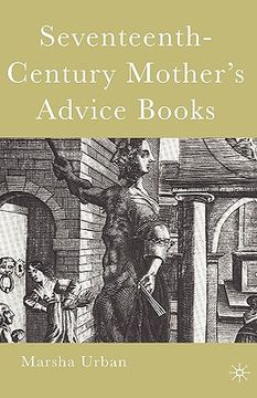 portada seventeenth-century mother's advice books (en Inglés)