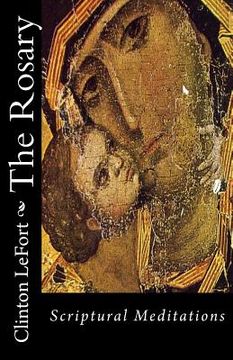 portada The Rosary: Scriptural Meditations (en Inglés)