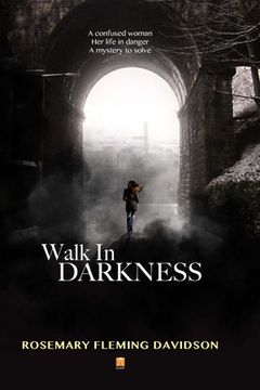 portada Walk In Darkness (en Inglés)