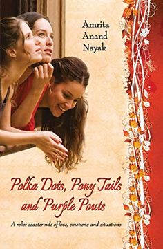 portada Polka Dots, Pony Tails and Purple Pouts (en Inglés)