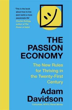 portada The Passion Economy: The new Rules for Thriving in the Twenty-First Century 
