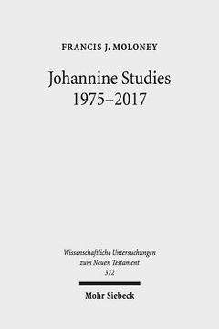 portada Johannine Studies 1975-2017 (en Inglés)