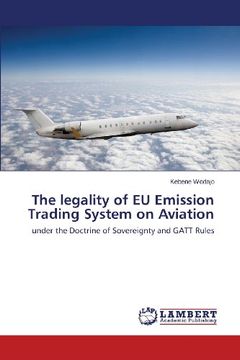 portada The Legality of EU Emission Trading System on Aviation