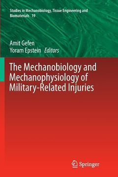portada The Mechanobiology and Mechanophysiology of Military-Related Injuries (in English)