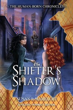 portada The Shifter's Shadow: Dyslexic Friendly Edition