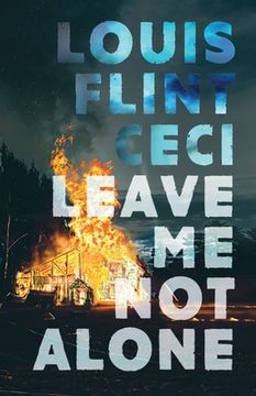 portada Leave Me Not Alone: Book 4 of The Croy Cycle (en Inglés)
