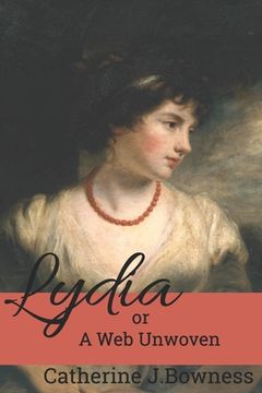 portada Lydia or A Web Unwoven (en Inglés)