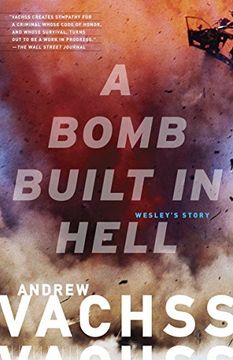 portada A Bomb Built in Hell: Wesley's Story (Vintage Crime (en Inglés)