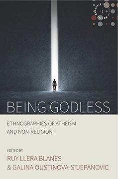 portada Being Godless: Ethnographies of Atheism and Non-Religion (Studies in Social Analysis) (en Inglés)