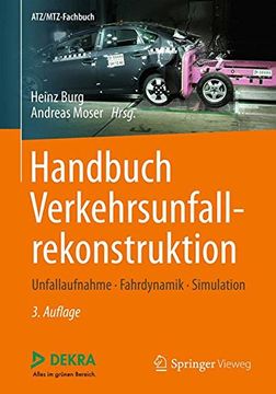 portada Handbuch Verkehrsunfallrekonstruktion: Unfallaufnahme, Fahrdynamik, Simulation (Atz/Mtz-Fachbuch)