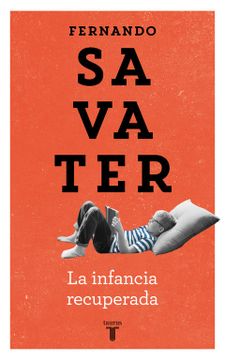 portada La Infancia Recuperada (in Spanish)