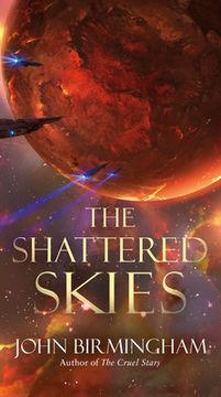 portada The Shattered Skies (The Cruel Stars Trilogy) 