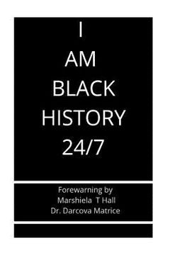 portada I Am Black History 24/7 (en Inglés)