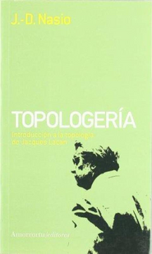 portada Topologeria. Introduccion a la Topologia de Jacques Lacan (in Spanish)