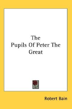 portada the pupils of peter the great (in English)