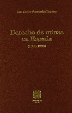 portada Derecho de Minas en España (1825-1996)