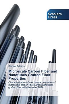portada Microscale Carbon Fiber and Nanotubes Grafted Fiber: Properties