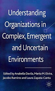 portada Understanding Organizations in Complex, Emergent and Uncertain Environments [Hardcover ] (en Inglés)