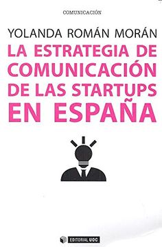portada ESTRATEGIA DE COMUNICACION DE LAS STARTUPS EN ESPAÑA,LA
