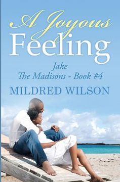 portada A Joyous Feeling: Jake - The Madisons - Book #4 (en Inglés)