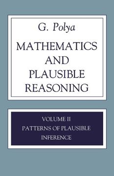 portada Mathematics and Plausible Reasoning: Volume ii Patterns of Plausible Inference (en Inglés)