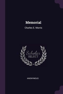 portada Memorial: Charles E. Morris (en Inglés)